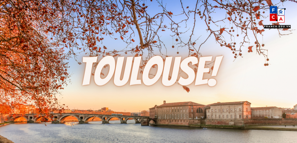 Du học tiếng Pháp tại trường Langue Onze Toulouse