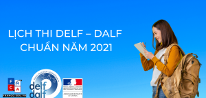 lich-thi-delf-dalf-2021